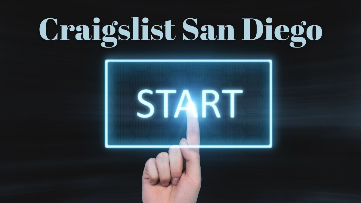 Craigslist San Diego Best Platform for Classified (Updated 2022)