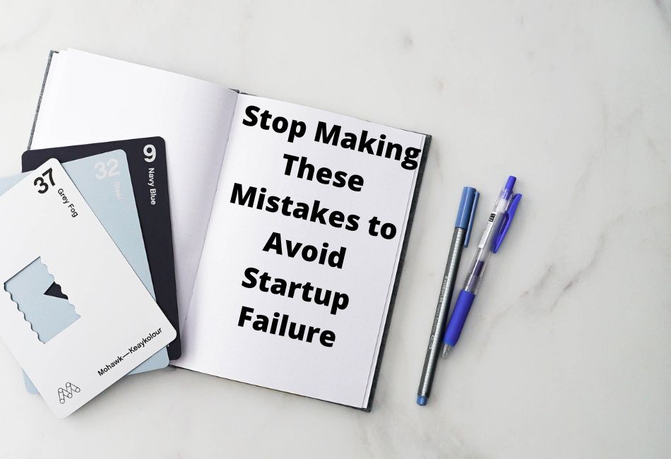 Startup Failure