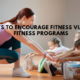 5 ways to encourage fitness via Kid's fitness programs