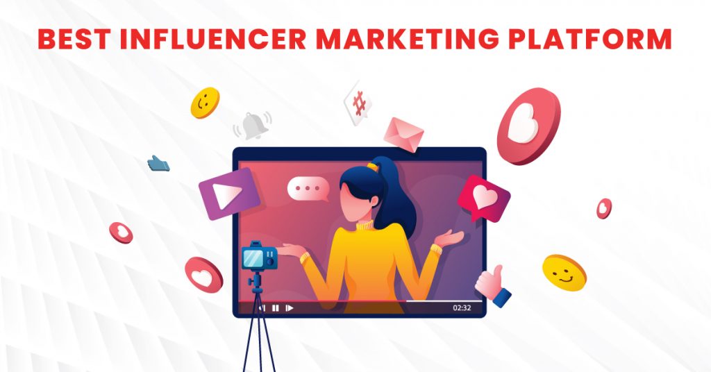 The Best Influencer Marketing Platforms