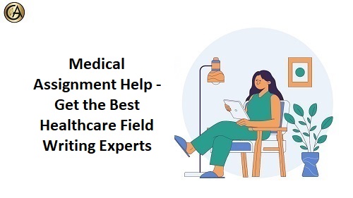Online Medical assignment help