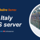 Italy VPS Server