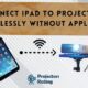 Connect iPad To Projector Wirelessly Without Apple TV