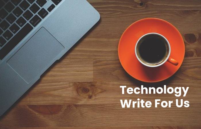 technology write for us