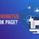 Monetize Facebook Page
