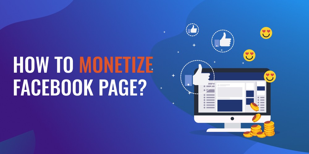 Monetize Facebook Page