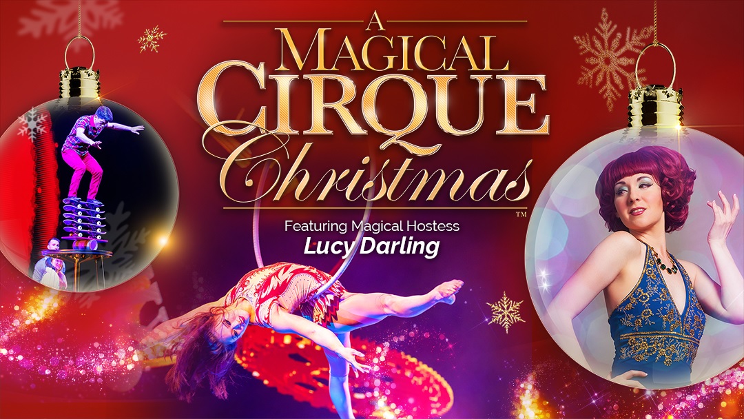 A Magical Cirque Christmas