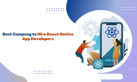 Best Company to Hire React Native App Developers
