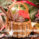 Christmas Gift Baskets The Best Way to Send Treats to Your Loved Ones.