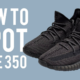 The Best Way To Spot Fake Adidas Yeezy Boost 350 V2