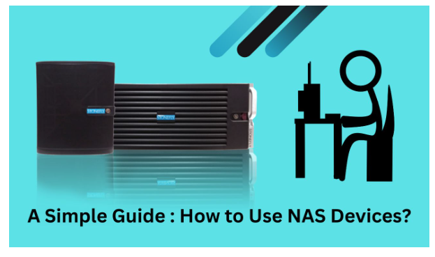 How to Use NAS Devices