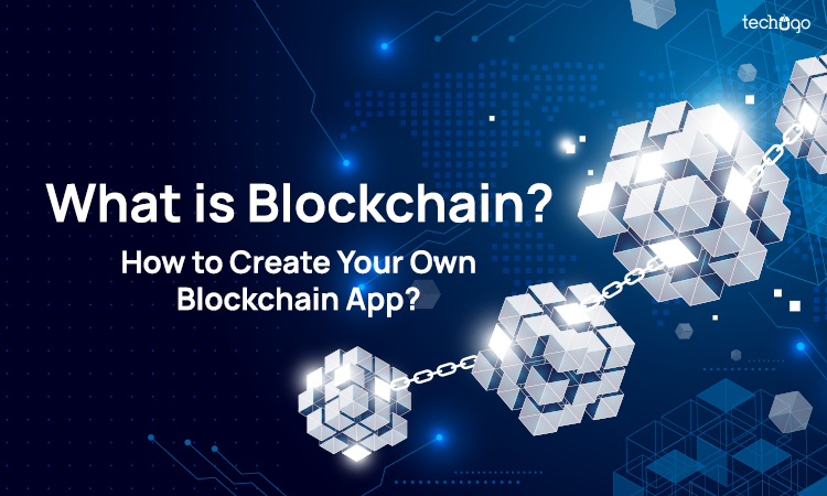 How to Create Your Own Blockchain App