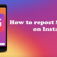 How to Repost an Instagram Story?