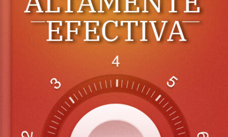 UN RESUMEN RÁPIDO DE LOS 3 HÁBITOS DE LAS PERSONAS ALTAMENTE EFECTIVAS