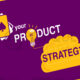 product strategy