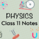 class 11 physics notes