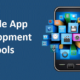 Mobile App Development Tools