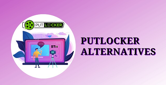 Putlockers Choices