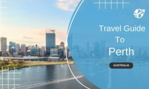 Travel Guide to Perth